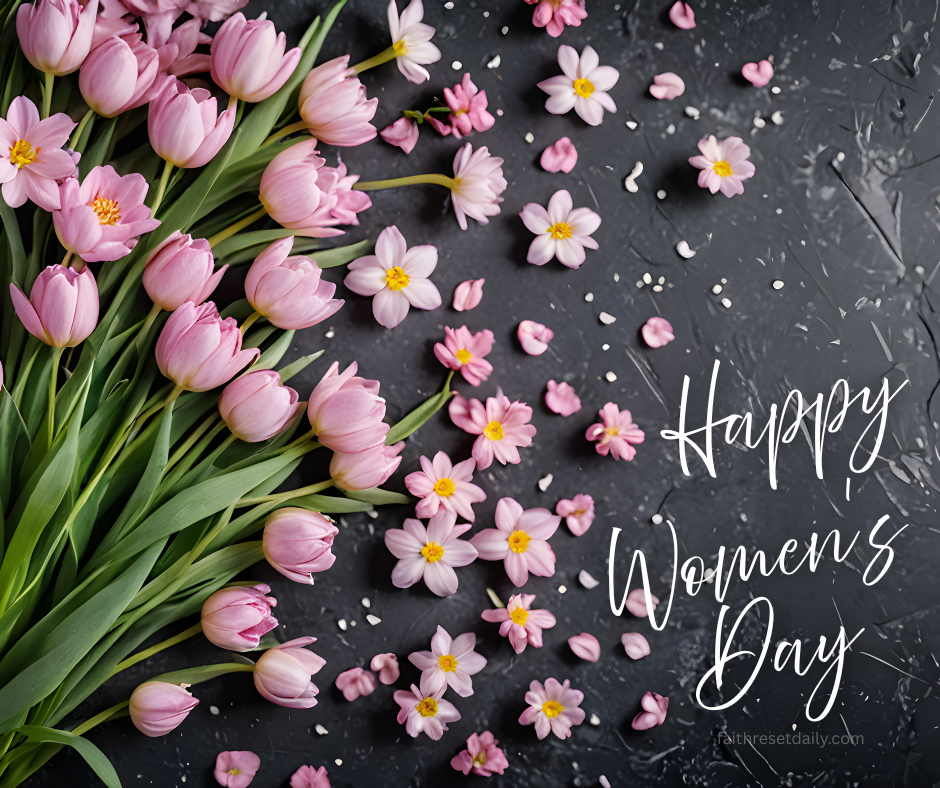 International Women's Day flowers celebrating women's strength and faith